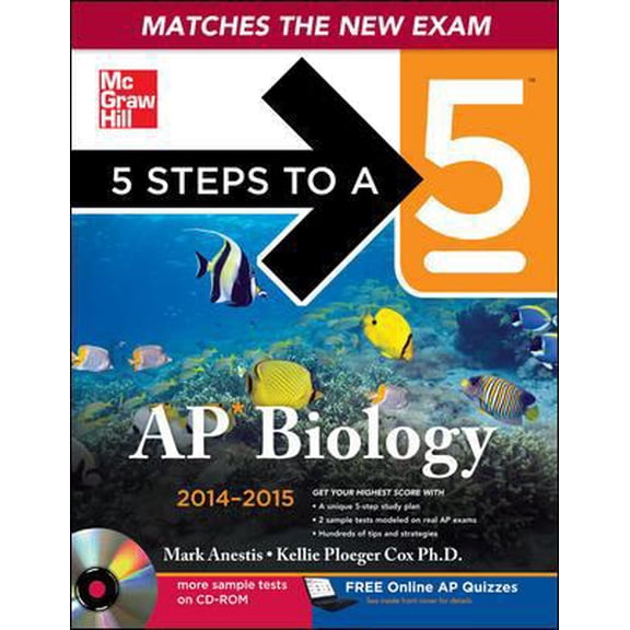 Pre-Owned 5 Steps to a 5 AP Biology with CD-ROM, 2014-2015 Edition (5 Steps to a 5 on the Advanced Placement Examinations Series) (Paperback) 0071802924 9780071802925