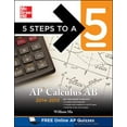 thumbnail image 1 of Pre-Owned 5 Steps to a 5 AP Calculus AB, 2014-2015 Edition (5 Steps to a 5 on the Advanced Placement Examinations Series) (Paperback) 007180241X 9780071802413, 1 of 1