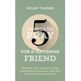 thumbnail image 1 of 5 Things 5 Things to Pray for a Suffering Friend: Prayers That Change Things for Friends or Family Who Are Walking Through Trials, (Paperback), 1 of 1