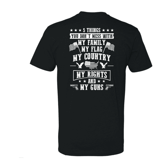 5 Things You Don't Mess With Back Print