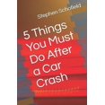 thumbnail image 1 of 5 Things You Must Do After a Car Crash (Paperback), 1 of 1