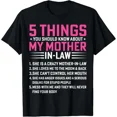 thumbnail image 1 of 5 Things You Should Know About My Mother-In-Law Saying Gift T-Shirt Unisex S-5XL Hot Trending Shirt, Vintage Birthday Gift, 1 of 3