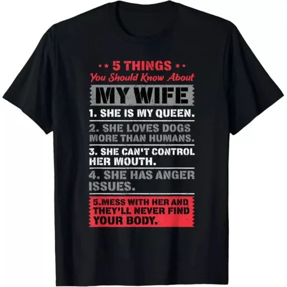 5 Things You Should Know About My Wife Husband Giftidea T-Shirt Unisex S-5XL Hot Trending Shirt, Vintage Birthday Gift
