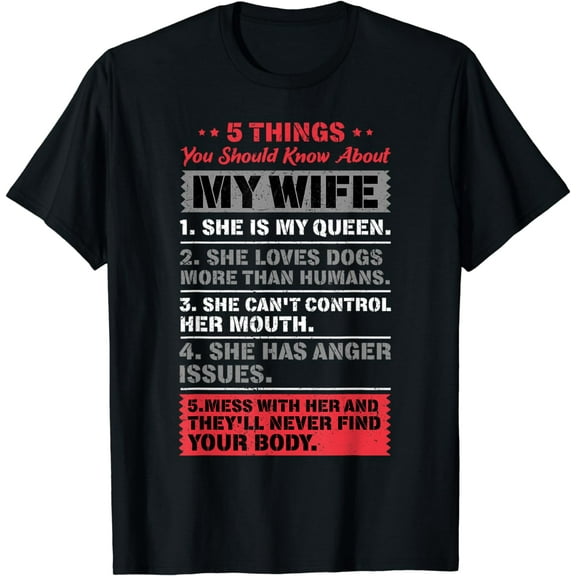 5 Things You Should Know About My Wife Husband Giftidea T-Shirt