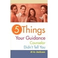 thumbnail image 1 of 5 Things Your Guidance Counselor Didn't Tell You, (Paperback), 1 of 1