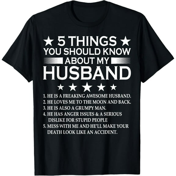 5 Things you Should know about my Husband Marriage T-Shirt