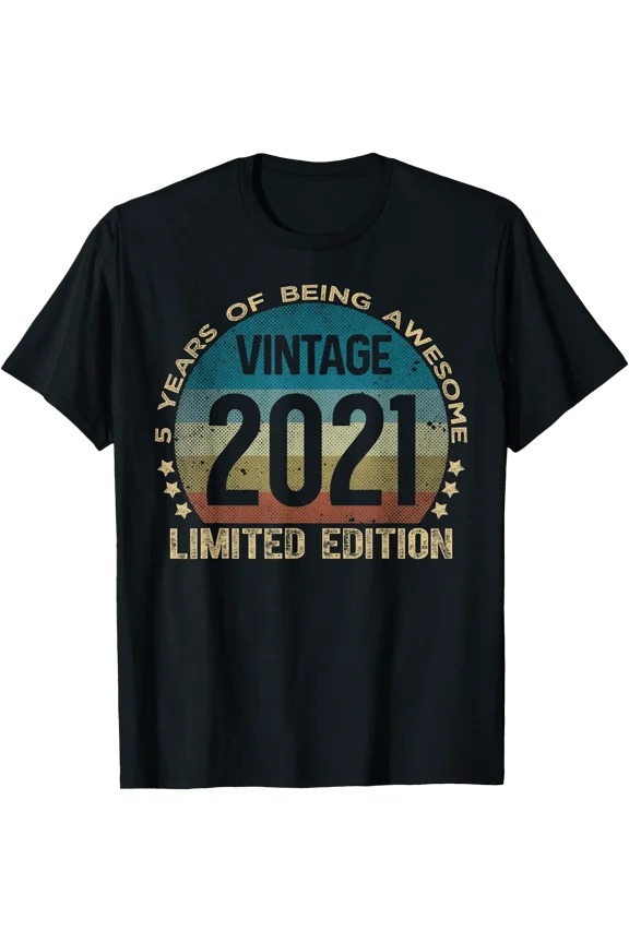 5 Year Old Gifts Vintage 2021 Limited Edition 5th Birthday T-Shirt, Unisex T-Shirt