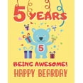 thumbnail image 1 of 5 Years Being Awesome: Cute Birthday Party Coloring Book for Kids Animals, Cakes, Candies and More Creative Gift Five Ye, (Paperback), 1 of 1