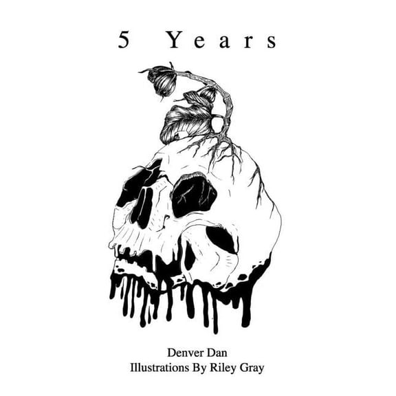 5 Years: Poem Collection with Illustrations (Paperback)