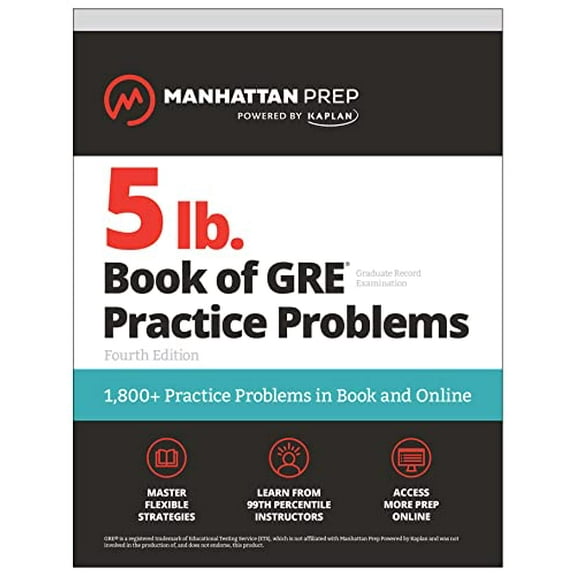 Pre-Owned 5 lb. Book of GRE Practice Problems, Fourth Edition: 1,800+ Practice Problems in Book and Online (Manhattan Prep 5 Lb) (Paperback) 1506285880 9781506285887