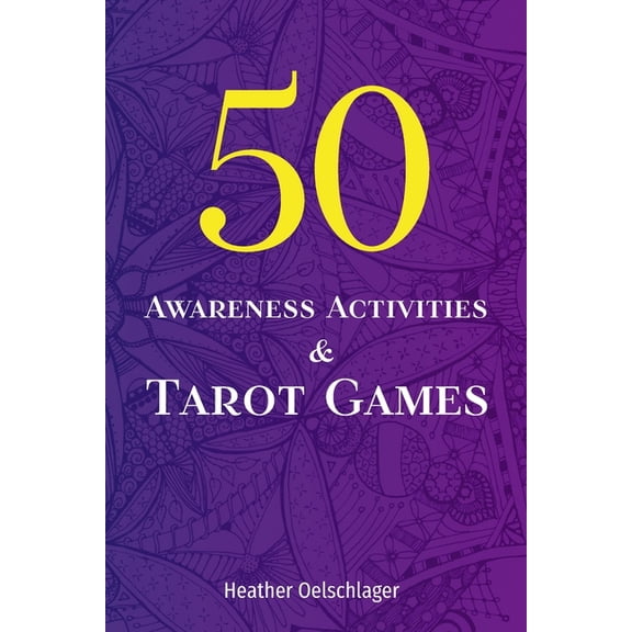 50 Awareness Activities & Tarot Games, (Paperback)