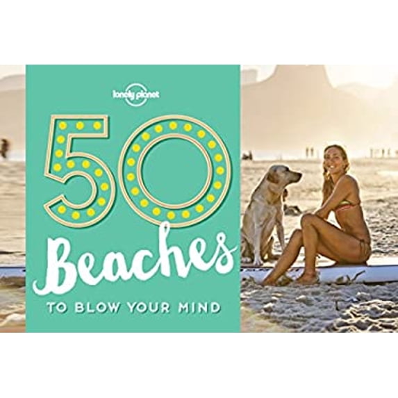 Pre-Owned 50 Beaches to Blow Your Mind (Paperback) 1760340596 9781760340599