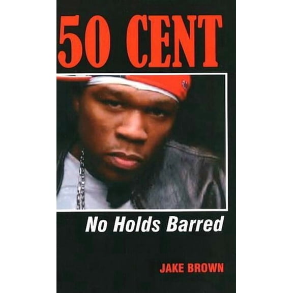 50 Cent - No Holds Barred (Paperback)