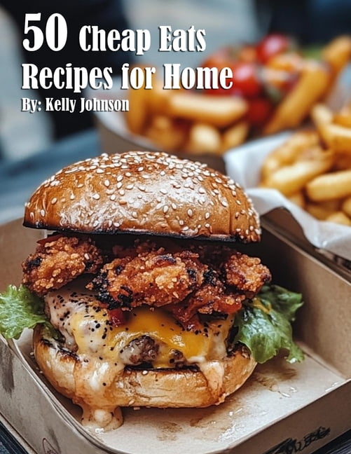 50 Cheap Eats Recipes for Home, (Paperback)