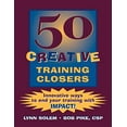 thumbnail image 1 of Pre-Owned 50 Creative Training Closers: Innovative Ways to End Your Training with Impact! (Paperback) 0787939714 9780787939717, 1 of 1