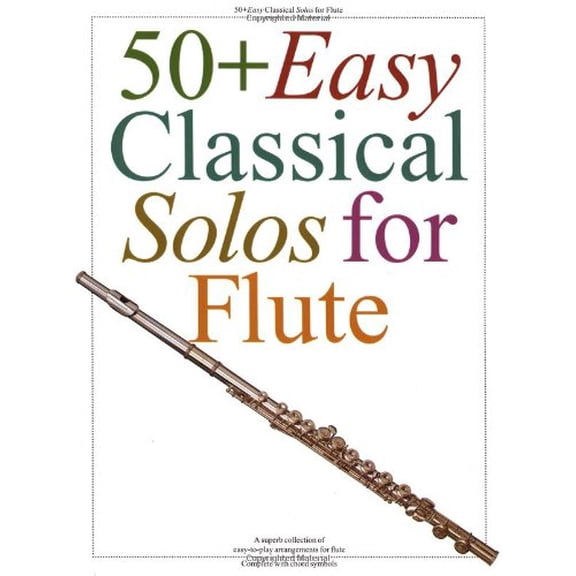 Pre-Owned 50+ Easy Classical Solos for Flute (Paperback) 0711951888 9780711951884