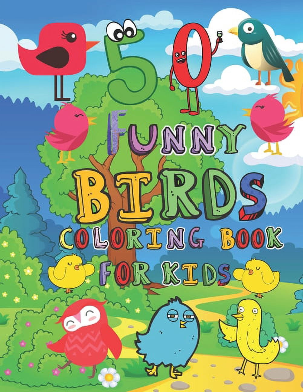 50 Funny Birds Coloring Book for Kids: Super Fun Coloring Book for Kids Ages 4-8, Funny Gift for Kids, Birds Lovers (Paperback)
