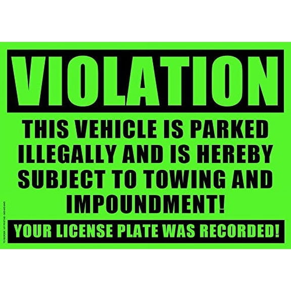 50 GREEN VIOLATION - NO PARKING - TOWING Sticker - No Parking stickers