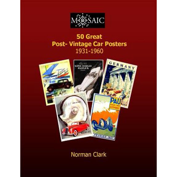 50 Great Post-Vintage Car Posters 1931-1960