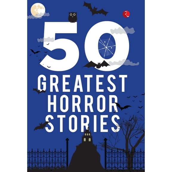 50 Greatest Horror Stories, (Paperback)
