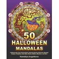 thumbnail image 1 of Pre-Owned 50 HALLOWEEN MANDALAS: A Whimsically Cute Coloring Book, Featuring Spooky Halloween Mandala Designs, Pumpkins, Cats, Bats, Ghosts, Spiders, Monsters, and More Paperback, 1 of 1