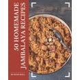 thumbnail image 1 of 50 Homemade Jambalaya Recipes: A Jambalaya Cookbook You Won't be Able to Put Down, (Paperback), 1 of 1