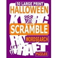 thumbnail image 1 of 50 Large Print Halloween Scramble Word Search Puzzles: A word scramble book for adults to unscramble the words before finding them in a grid. (Paperback), 1 of 1