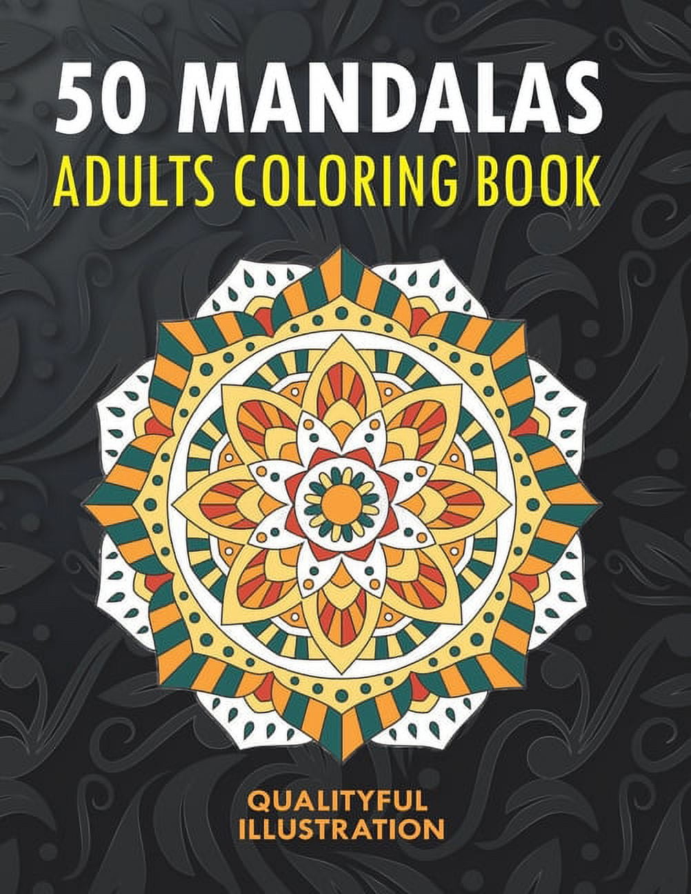 50 Mandalas: An Adults Coloring Book, Stress Management Coloring for ...