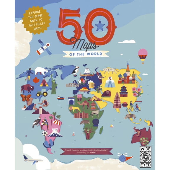 Pre-Owned 50 Maps of the World: Explore the Globe with 50 Fact-Filled Maps! (Paperback) 0711291705 9780711291706