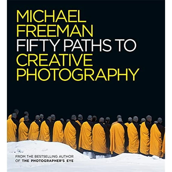50 Paths to Creative Photography (Paperback)