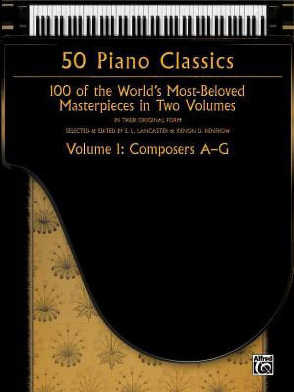 Pre-Owned 50 Piano Classics -- Composers a-G, Vol 1 : 100 of the World's Most-Beloved Masterpieces in Two Volumes 9780739079263 Used