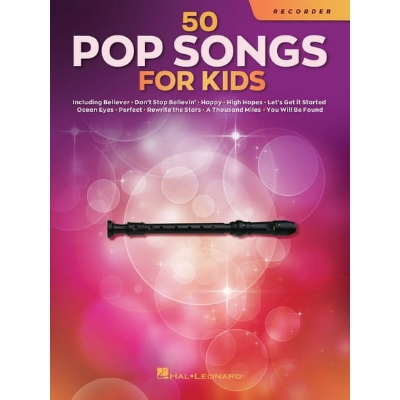 50 Pop Songs for Kids Recorder Sheet Music Songbook Easy Songs for Young Players Includes Believer, Dance Monkey, Happy,, (Paperback)