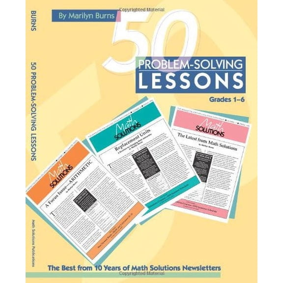 Pre-Owned 50 Proble-Solving Lessons: Grades 1-6 (Paperback) 0941355160 9780941355162