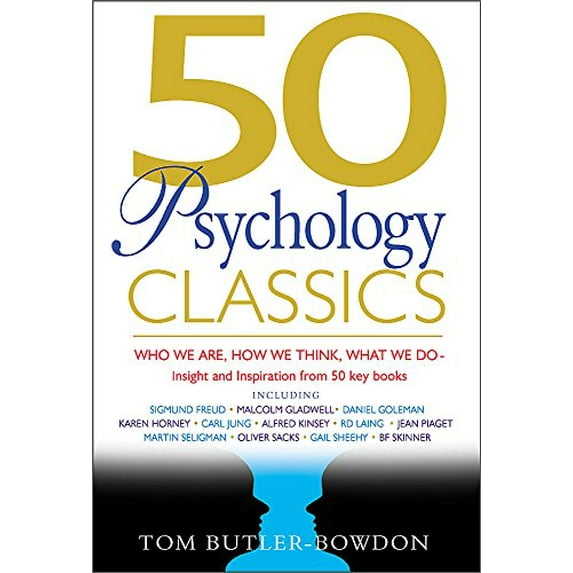 Pre-Owned 50 Psychology Classics: Who We Are, How We Think, What We Do: Insight and Inspiration from 50 Key Books (Paperback) 1857883861 9781857883862