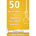 thumbnail image 1 of Quick 50 Teaching 50 Quick Ways to Support Less-Able Learners, Book 19, (Paperback), 1 of 1