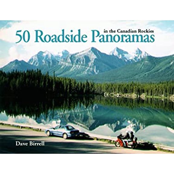 Pre-Owned 50 Roadside Panoramas in the Canadian Rockies Paperback Dave Birrell