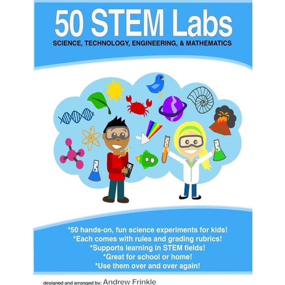 50 STEM Labs - Science Experiments for Kids, (Paperback)