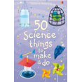 thumbnail image 1 of Pre-Owned 50 Science Things to Make and Do (Unknown) 0746098243 9780746098240, 1 of 1