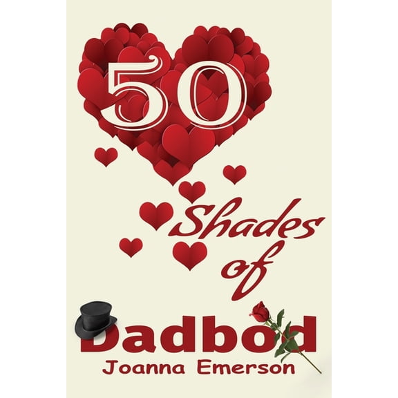 50 Shades of Dadbod, (Paperback)