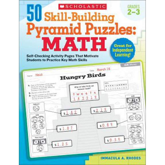 Pre-Owned 50 Skill-Building Pyramid Puzzles: Math, Grades 2-3: Self-Checking Activity Pages That Motivate Students to Practice Key Math Skills (Paperback) 0545279976 9780545279970