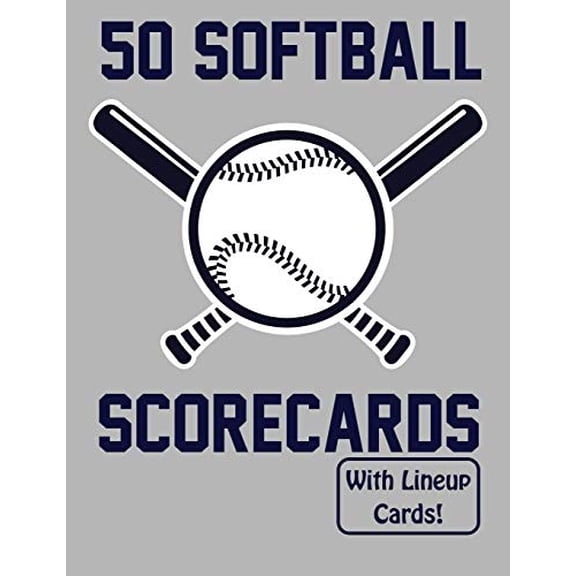 50 Softball Scorecards With Lineup Cards: 50 Scorecards For Baseball and Softball Paperback 1095574841 9781095574843 Francis Faria