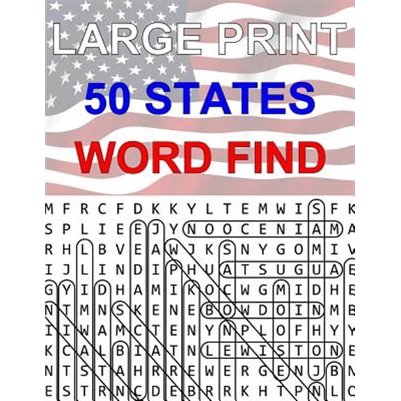 50 States Large Print Word Find: Easy to Read Themed Word Search Puzzle Book (Paperback) by Lil Book Club