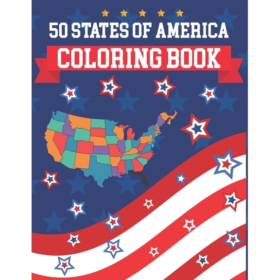 50 States Of America Coloring Book: The 50 States Maps Of United States America Coloring Book Map of United States Educa, (Paperback)
