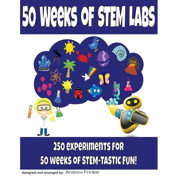 50 Stem Labs: 50 Weeks of STEM Labs (Paperback)