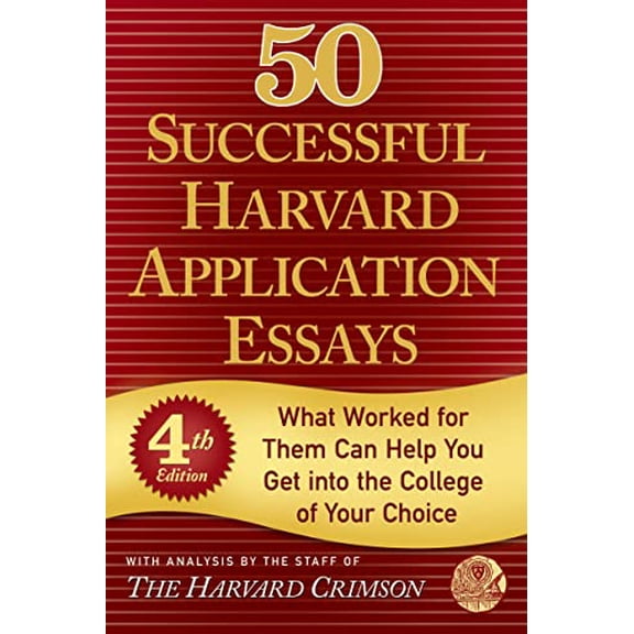 Pre-Owned 50 Successful Harvard Application Essays, Fourth Edition Paperback