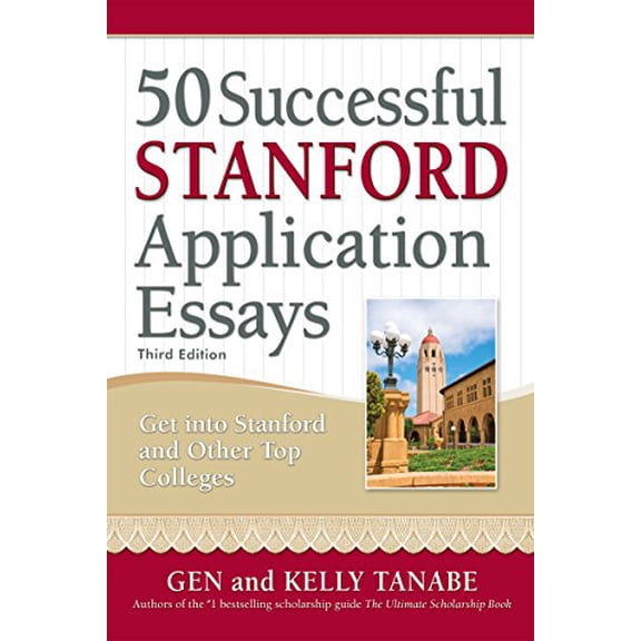 Pre-Owned 50 Successful Stanford Application Essays: Write Your Way Into the College of Your Choice (Paperback) 1617601330 9781617601330