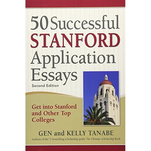 Pre-Owned 50 Successful Stanford Application Essays: Get Into Stanford and Other Top Colleges (Paperback) 1617600946 9781617600944