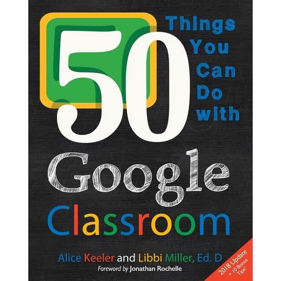 50 Things You Can Do With Google Classroom, (Paperback)