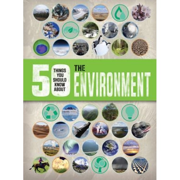 Pre-Owned 50 Things You Should Know About the Environment (Paperback ...