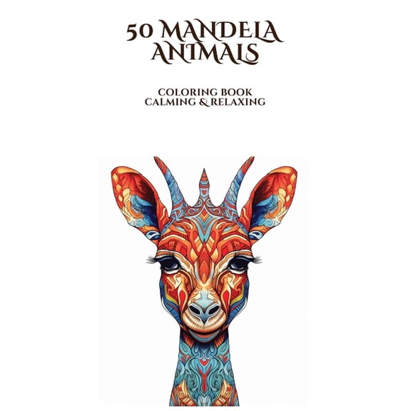 50 Unique Designs: Mandela-Style Animal Coloring Book, (Paperback)